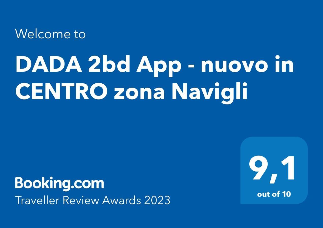 شقة Dada 2Bd App - Nuovo In Centro Zona Navigli ميلان المظهر الخارجي الصورة